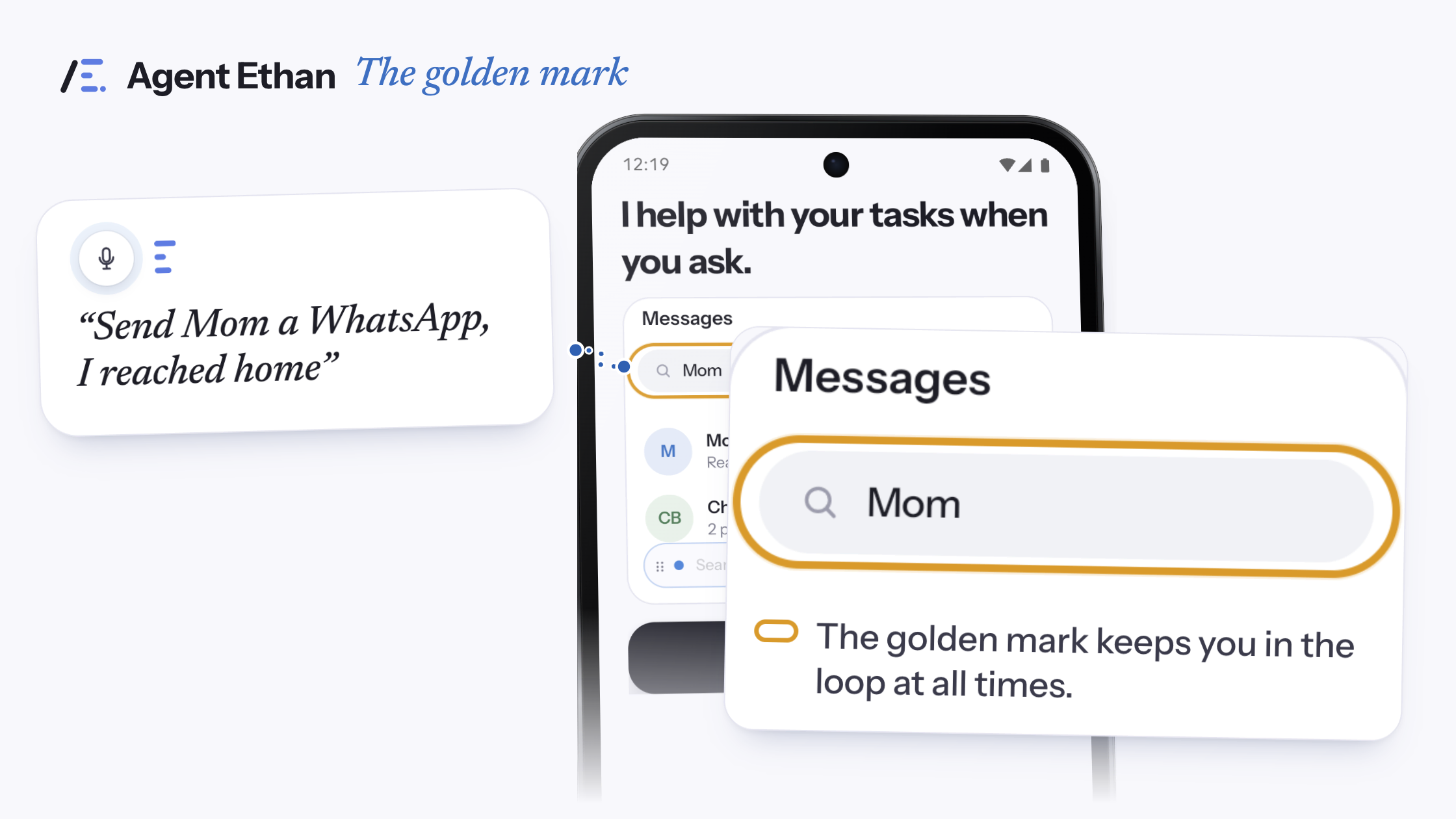 The Messages search box from Agent Ethan, enlarged, with the app's gold ring around the box Ethan is about to use and the note "The golden mark keeps you in the loop at all times."