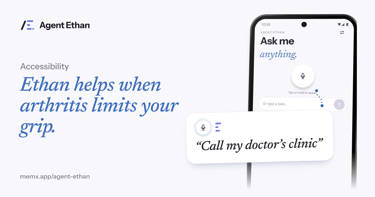 Card "Ethan helps when arthritis limits your grip" with a phone showing the app and the spoken task "Call my doctor's clinic".