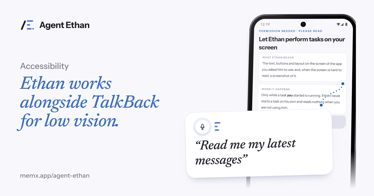 Card "Ethan works alongside TalkBack for low vision" with the permission screen and the spoken task "Read me my latest messages".
