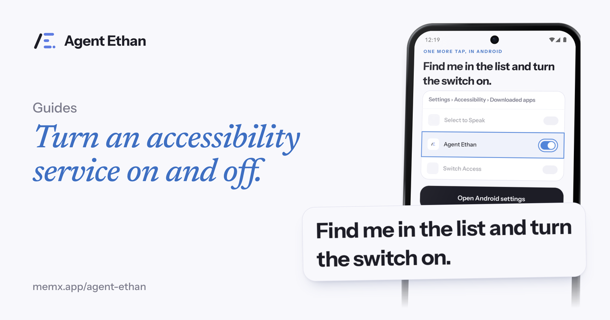 Card "Turn an accessibility service on and off" with the Android Accessibility switch screen and the line "Find me in the list and turn the switch on".