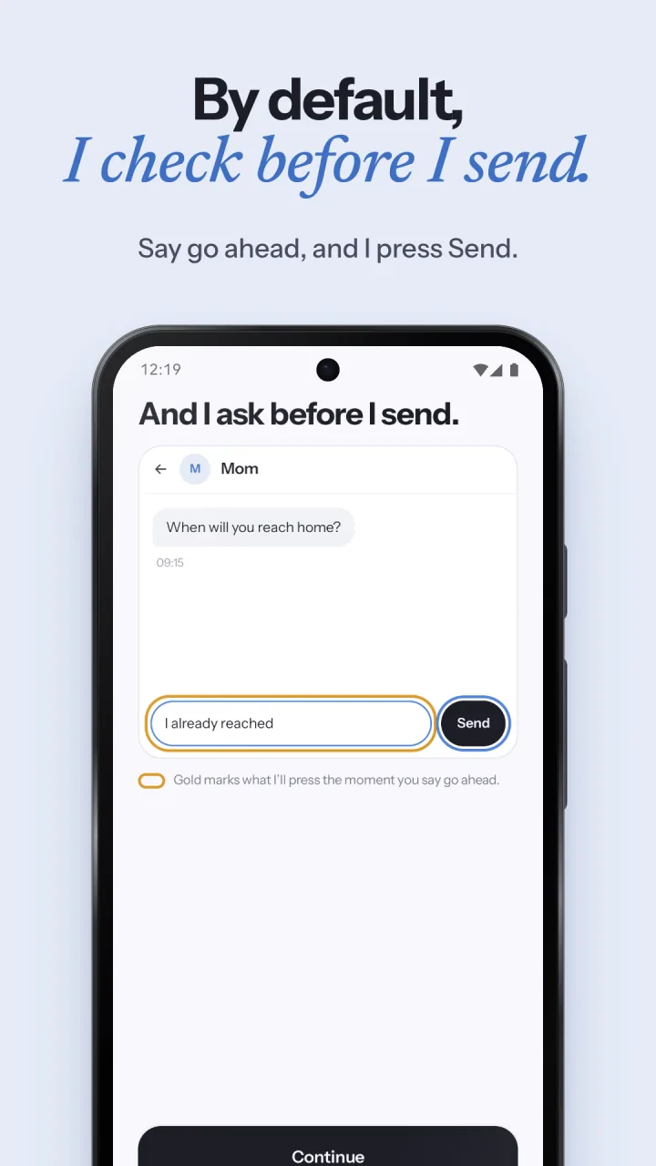 Screenshot 3 of 6, "By default, I check before I send.": A chat with Mom with a gold ring around the typed reply and a ring around the Send button.