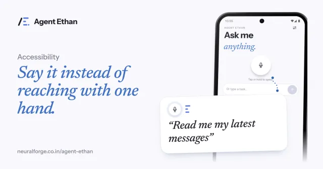 Card "Say it instead of reaching with one hand" with the Ask me anything screen and the spoken task "Read me my latest messages".