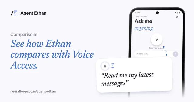 Card "See how Ethan compares with Voice Access" with the Ask me anything screen and the spoken task "Read me my latest messages".
