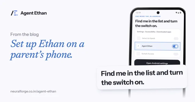 Card "Set up Ethan on a parent's phone" with the Android Accessibility switch screen and the line "Find me in the list and turn the switch on".